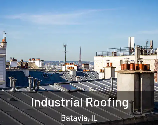  Industrial Roofing Batavia, IL